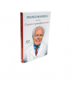 Franco Mandelli - Curare è...